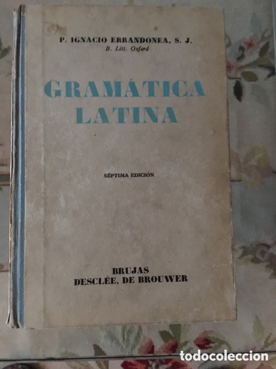 Libros: GRAMATICA LATINA. P. IGNACIO ERRANDONEA,S.L. - Foto 1