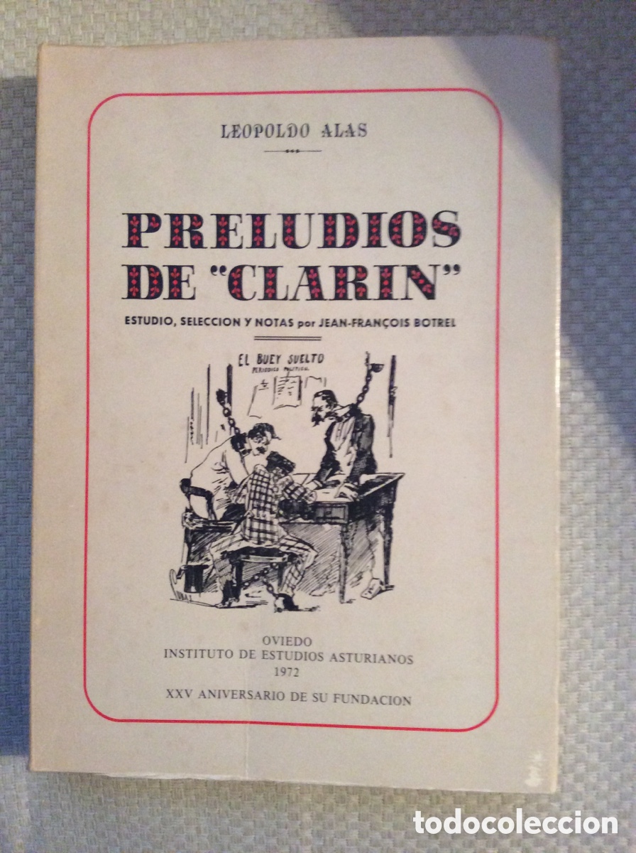 Libros: PRELIDIOS DE &rdquo;CLARIN&rdquo;. LEOPOLDO ALAS. - Foto 1
