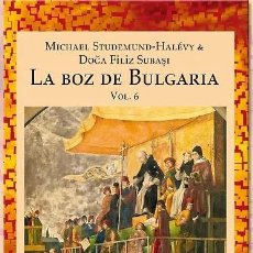 Libros: LA BOZ DE BULGARIA (VOL. 6) - STUDEMUND-HALEVY M. - FILIZ SUBASI DOGA