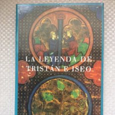 Libri: LA LEYENDA DE TRISTAN E ISEO. SIRUELA. EDICION. ISABEL DE RIQUER.