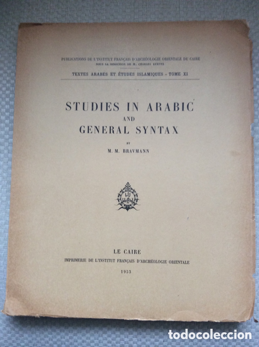 Libros: STUDIES IN ARABIC AND GENERAL SYNTAX. BY. M.M. BRAVMANN - Foto 1