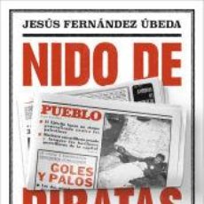 Libri: NIDO DE PIRATAS - FERNÁNDEZ ÚBEDA, JESÚS