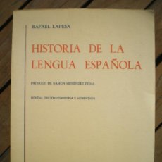 Libros: HISTORIA DE LA LENGUA ESPAÑOLA, RAFAEL LAPESA