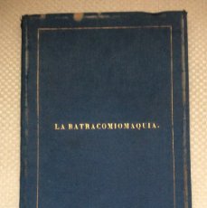 Libros: LA BATRACOMIOMAQUIA. HOMERO.