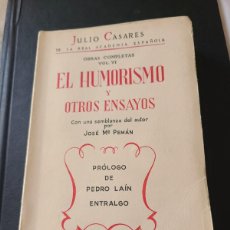 Libros: EL HUMORISMO Y OTROS ENSAYOS. JULIO CASARES