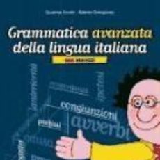 Libros: GRAMMATICA AVANZATA DELLA LINGUA ITALIANA - NOCCHI, SUSANNA; TARTAGLIONE, ROBERTO