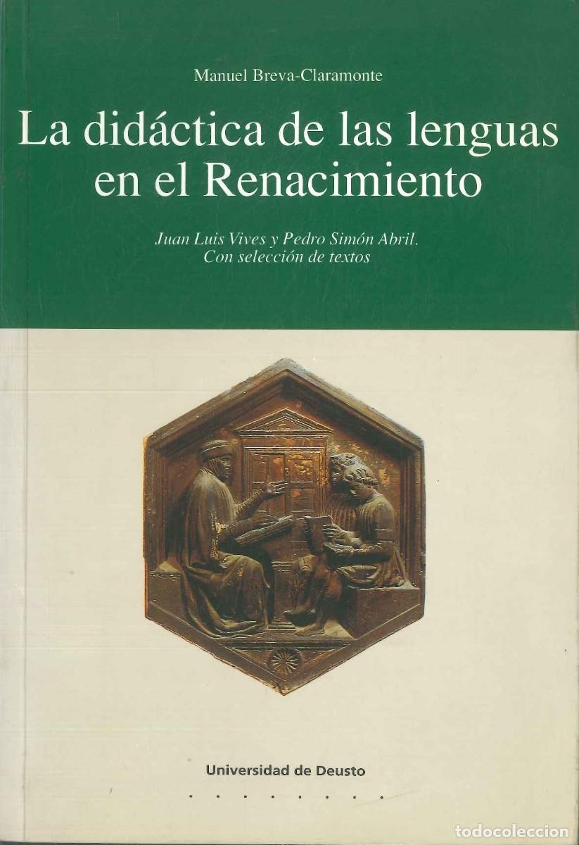 Libros: LA DID&Aacute;CTICA DE LAS LENGUAS EN EL RENACIMIENTO - Foto 1