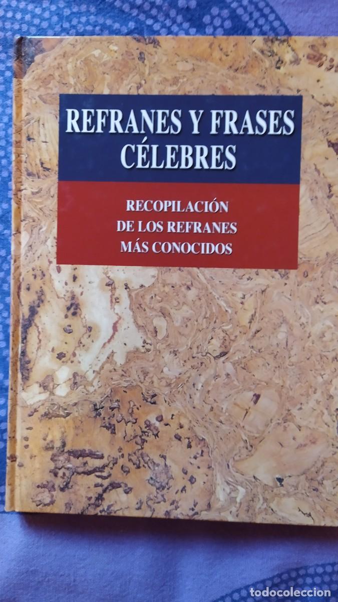 Libros: Refranes y frases c&eacute;lebres. - Foto 1