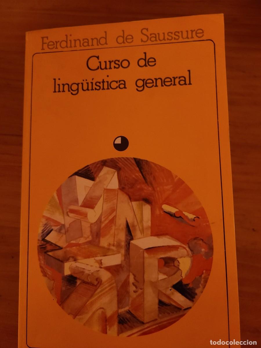 Libros: Curso de ling&uuml;&iacute;stica general. Ferdinand de Saussure - Foto 1