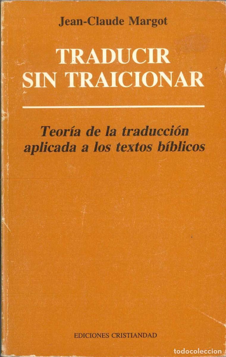 Libros: TRADUCIR SIN TRAICIONAR - Foto 1