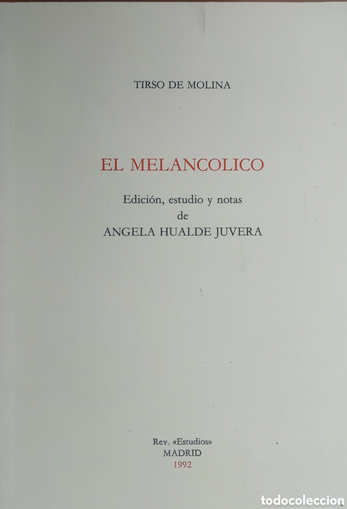 Libros: Tirso de Molina. El melanc&oacute;lico - Foto 1