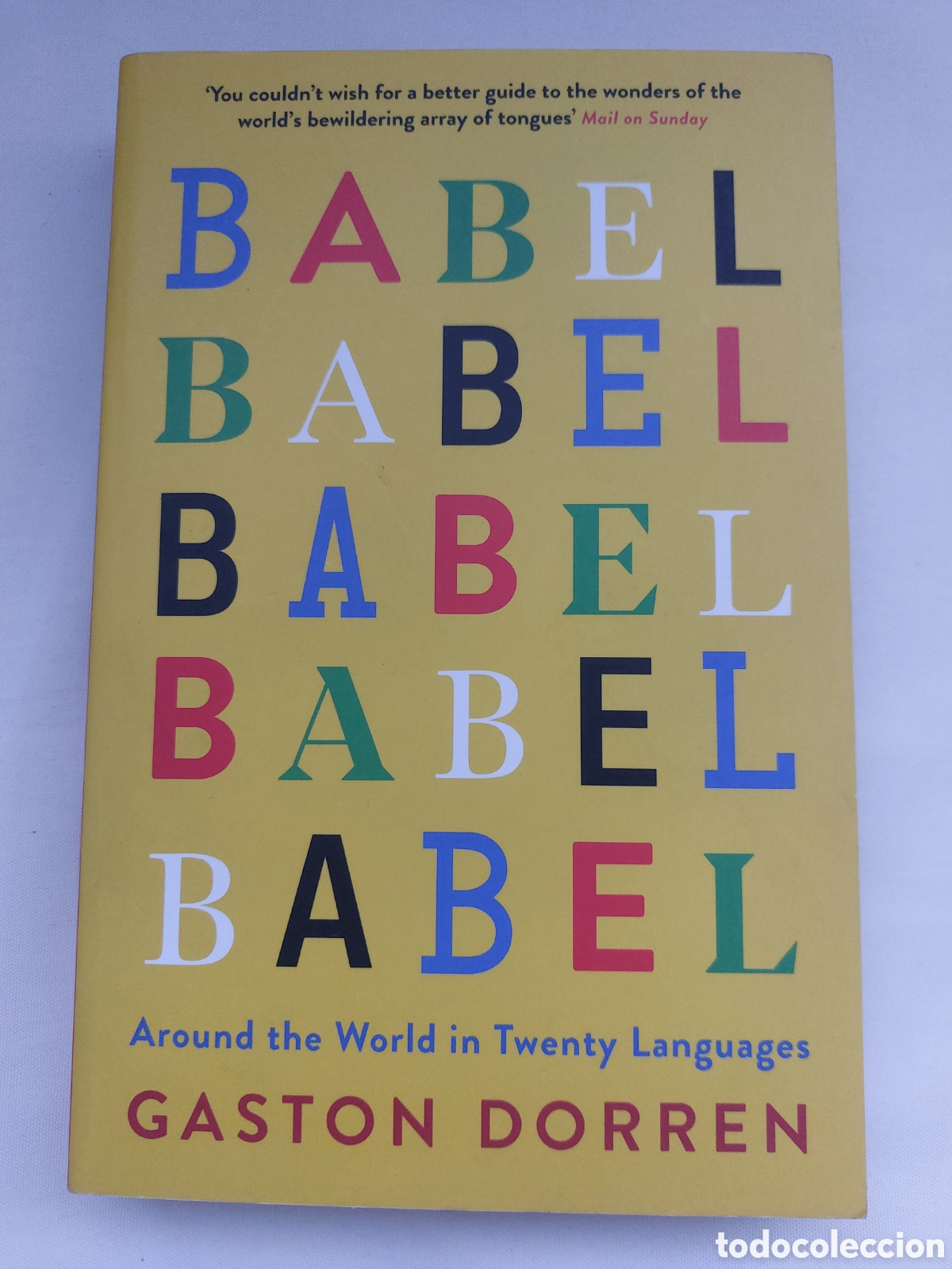 Libros: Babel: Around the World in Twenty Languages