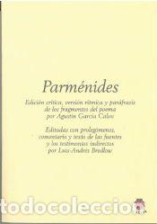 Libros: PARM&Eacute;NIDES - BREDLOW WENDA, LUIS-ANDR&Eacute;S; GARC&Iacute;A CALVO, AGUST&Iacute;N; Parm&eacute;nides