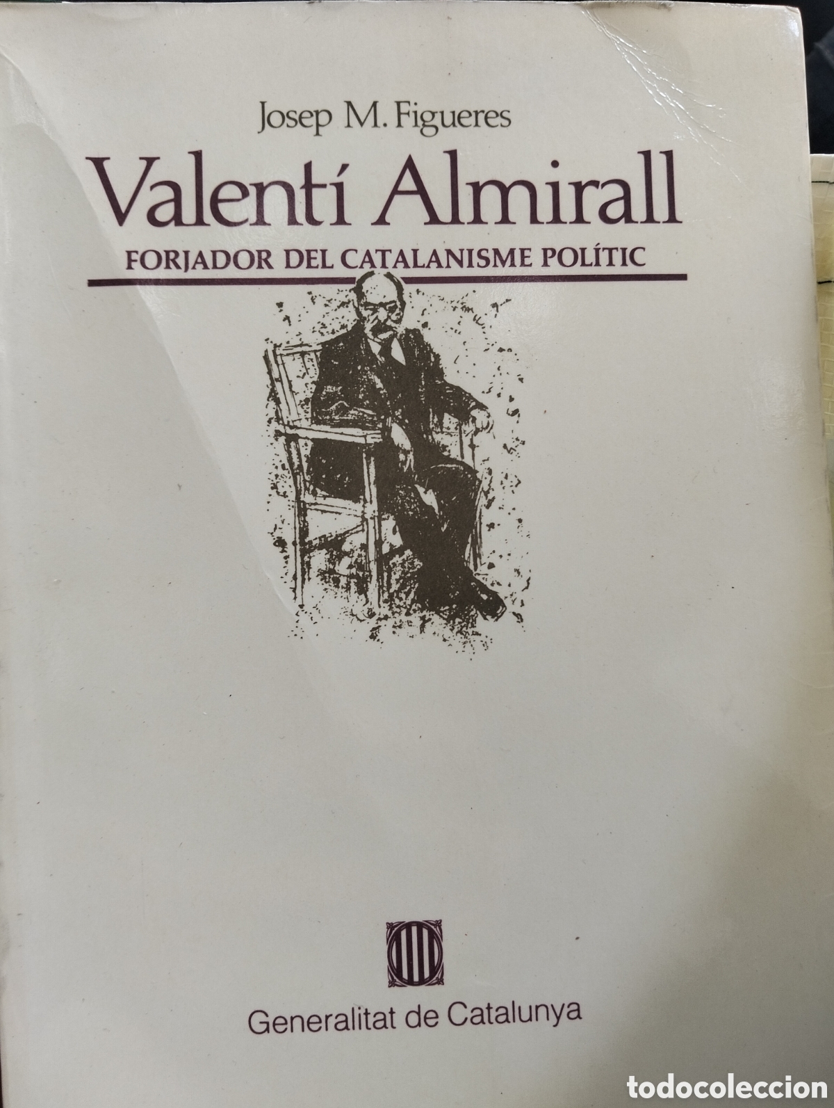 Libros: Barybook 343. Valenti almirall forjador del catalanisme politic Josep .M.figueres