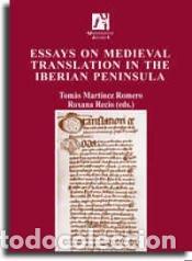Libros: Essays on Medieval Translation in the Iberian Peninsula - Alvar, Carlos et. al.
