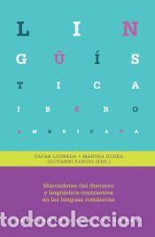 Libros: MARCADORES DEL DISCURSO Y LINGUISTICA CONTRASTIVA EN LAS LE - AA.VV