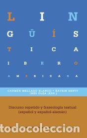 Libros: Discurso repetido y fraseolog&iacute;a textual (espa&ntilde;ol y espa&ntilde;ol-alem&aacute;n) - Iberoamericana Editorial