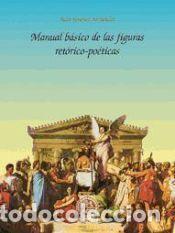 Libri: Manual b&aacute;sico de las figuras ret&oacute;rico-po&eacute;ticas - Jim&eacute;nez Fern&aacute;ndez, Juan