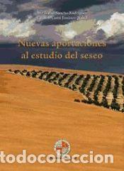 Libri: Nuevas aportaciones al estudio del seseo - Sancho Rodr&iacute;guez, M&ordf; Isabel; Conti Jim&eacute;nez, Carmen