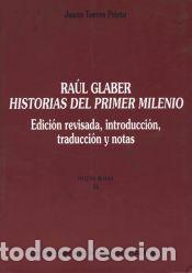 Libros: Ra&uacute;l Glaber Historias del primer milenio - Glaber, Radulfus