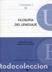 Libros: Filosof&iacute;a del lenguaje - Manuel Garc&iacute;a-Carpintero; Manuel P&eacute;rez Otero