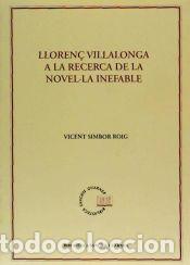 Libros: Lloren&ccedil; Villalonga a la recerca de la novel&middot;la inefable - Vicent Simbor Roig