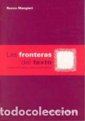Libros: Fronteras del texto, las: miradas semioticas y objetos significantes - MANGIERI,ROCCO