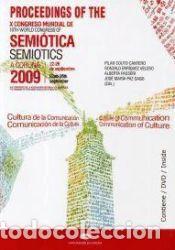 Libros: Culture of Communication / Communication of Culture. Proceedings of the 10th World Congress of the