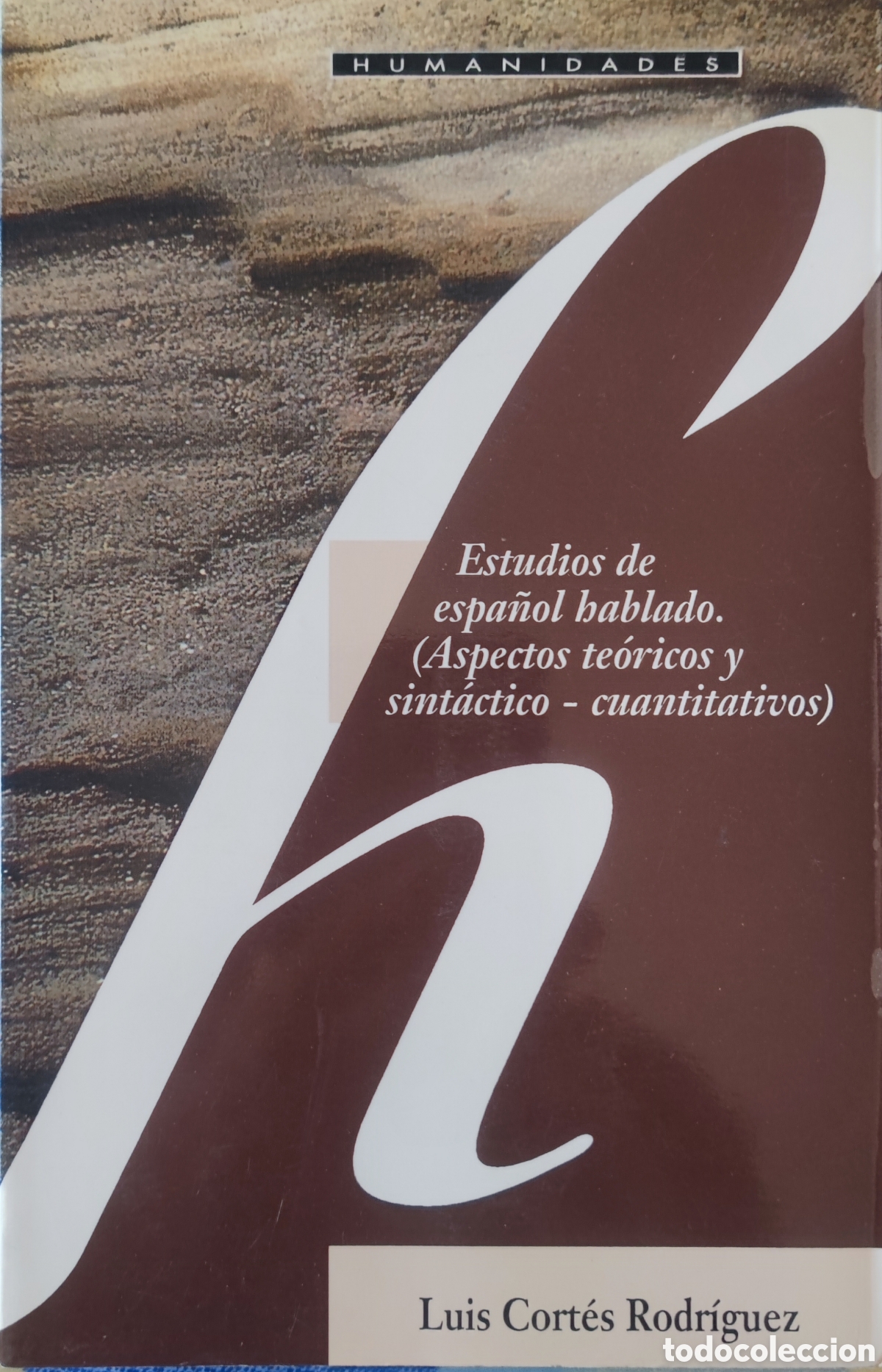 Libros: Luis Cort&eacute;s. Estudios de espa&ntilde;ol hablado
