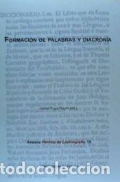 Libros: Formaci&oacute;n de palabras y diacron&iacute;a - Buenafuentes de la Mata, Cristina, y otros