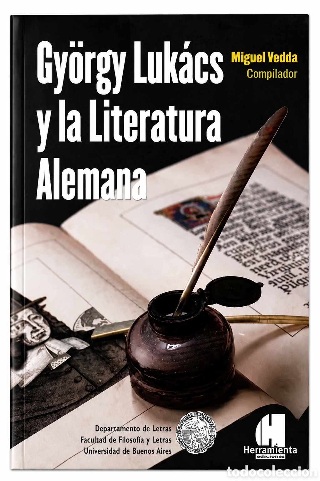 Libros: Miguel Vedda (compilador) &mdash; Gy&ouml;rgy Luk&aacute;cs y la literatura alemana &ndash; LMD