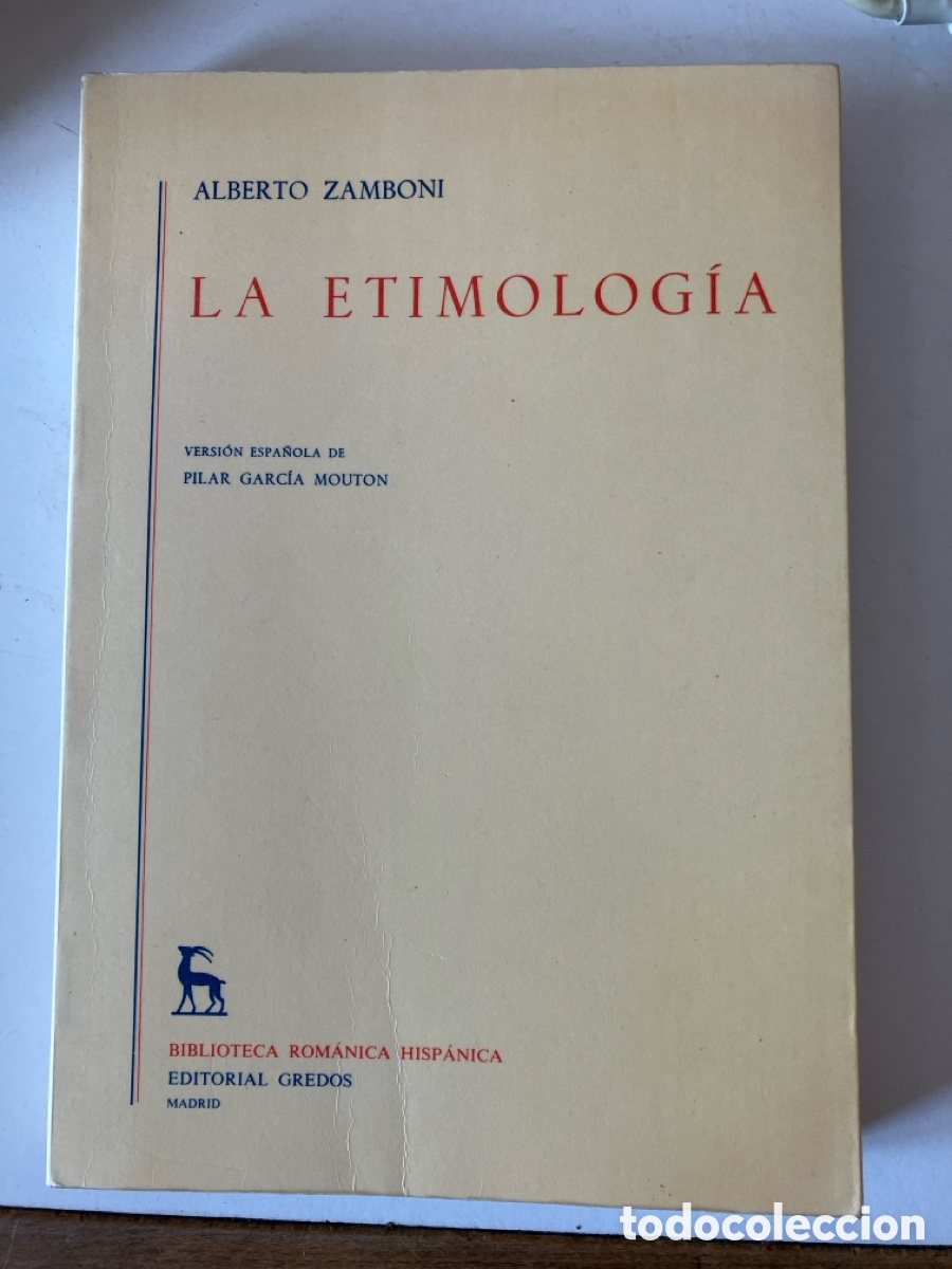 Libros: La etimolog&iacute;a/ Alberto Zamboni