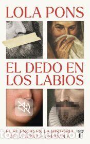 Libros: El dedo en los labios - Pons, Lola
