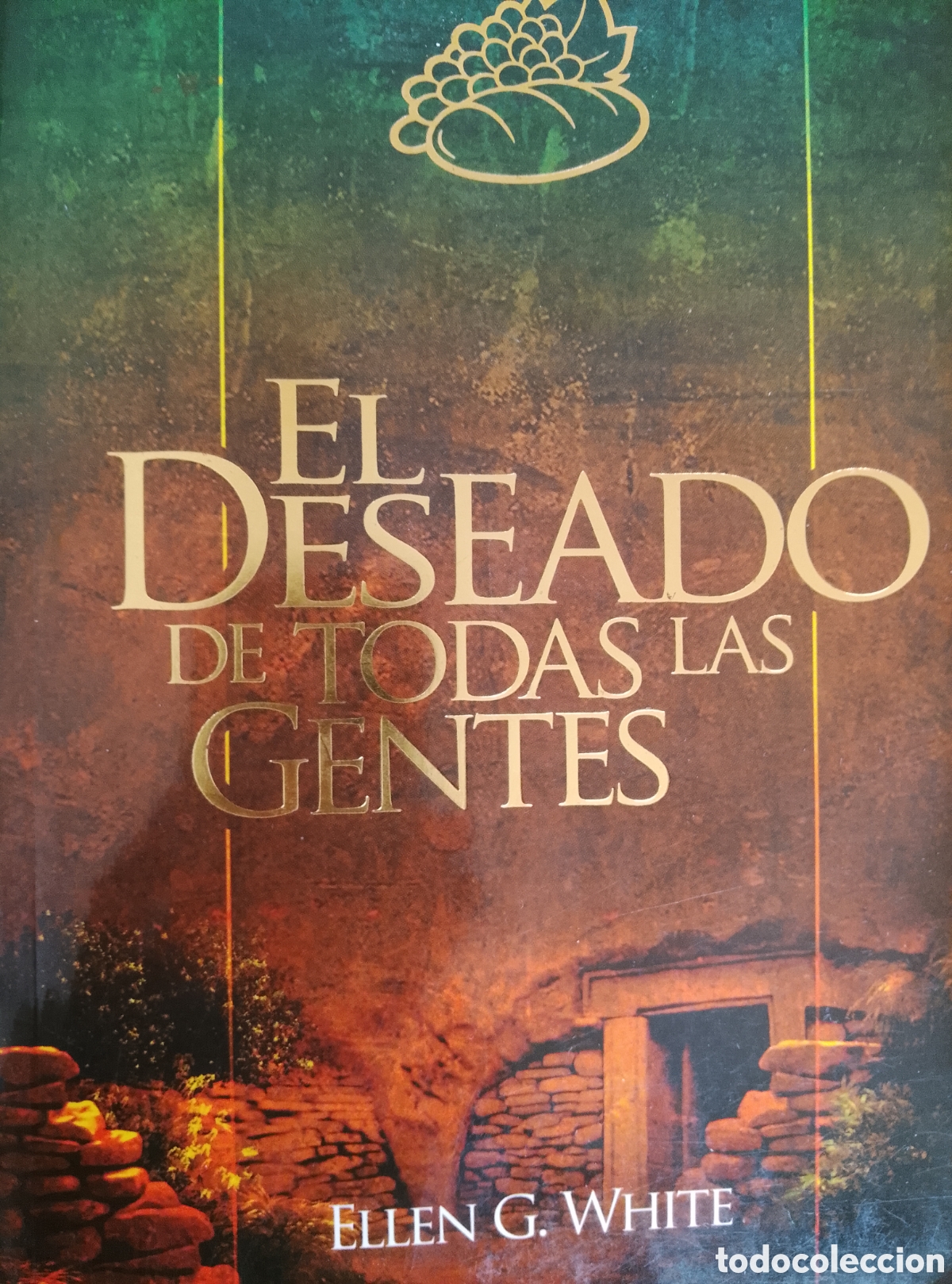 Libros: Libro &rdquo;El Deseado de Todas las Gentes&rdquo; de Ellen G. White