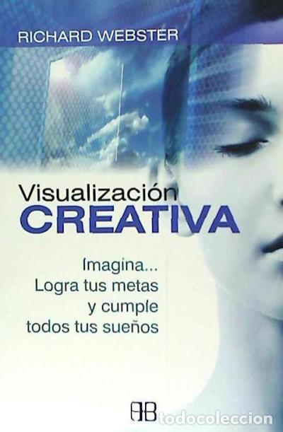 Libros: VISUALIZACI&Oacute;N CREATIVA - Webster, Richard - Foto 1