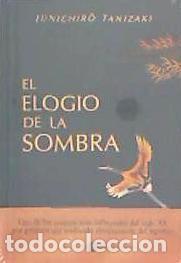Libros: EL ELOGIO DE LA SOMBRA - Foto 1