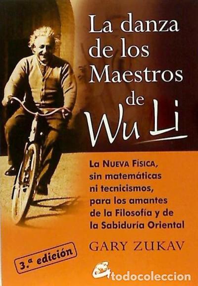 Libri: La danza de los maestros de Wu Li - Gary Zukav