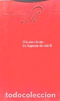books: O lo uno o lo otro. Un fragmento de vida II - Kierkegaard, Soren