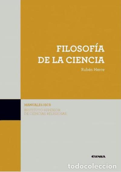 Libros: Filosof&iacute;a de la ciencia - Herce, Rub&eacute;n - Foto 1