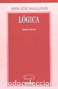 Libros: L&oacute;gica - Ju&aacute;n Jos&eacute; Sanguineti - Foto 1