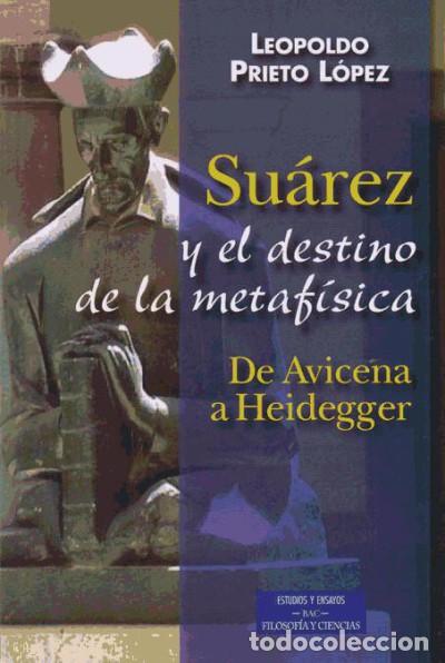 Libros: Su&aacute;rez y el destino de la metaf&iacute;sica - Foto 1