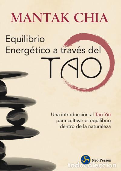 Libros: Equilibrio Energ&eacute;tico a trav&eacute;s del Tao - Foto 1