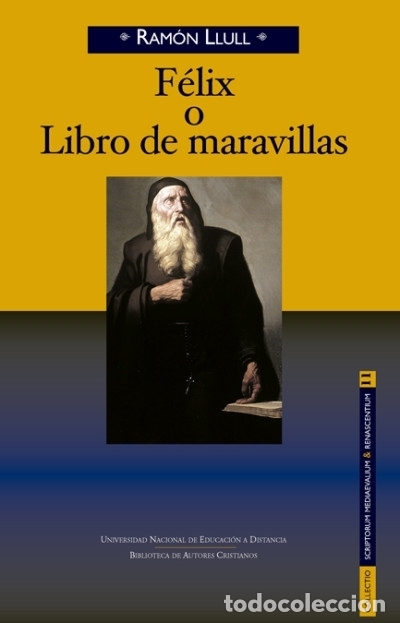 Libros: FELIX O LIBRO DE MARAVILLAS - LLULL, RAMON - Foto 1