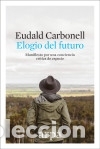 Libros: Elogio del futuro - Foto 1
