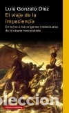 Livres: El viaje de la impaciencia