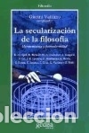 Libros: La secularizaci&oacute;n de la filosof&iacute;a - Gianni Vattimo - Foto 2
