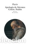 Libros: Apolog&iacute;a de S&oacute;crates. Crit&oacute;n. Fed&oacute;n - Plat&oacute;n, - Foto 2