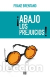 Libros: &iexcl;Abajo los prejuicios! - Foto 1