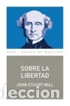 Libros: Sobre la libertad - John Stuart Mill - Foto 1