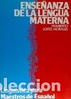 Libros: Ense&ntilde;anza de la lengua materna - Foto 1